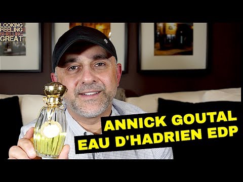 Annick Goutal Eau D&#039;Hadrien EDP 4 Bastille Day 🇫🇷🇫🇷🇫🇷 + 50ml Bottle USA Giveaway