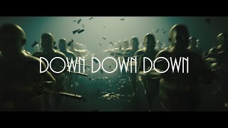 Down Down Down