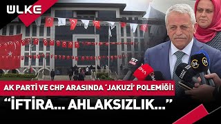 AK Parti ve CHP Arasında 'Jakuzi' Polemiği! #haber Resimi