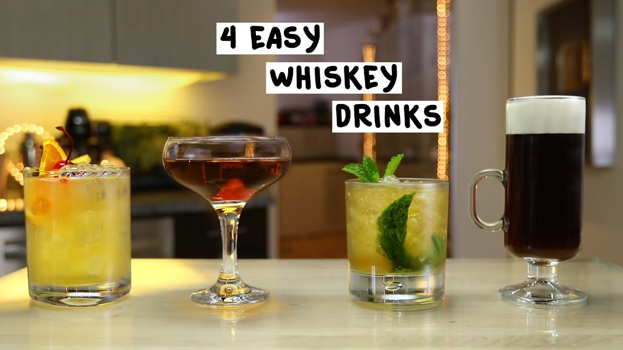 eftertiden Mere end noget andet romersk Four Easy Whiskey Drinks - YouTube