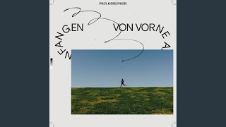 Von vorne anfangen
