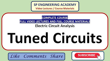 ECA 20   Complete Course   Electric Circuit Analysis   Tuned Coupled Circuits