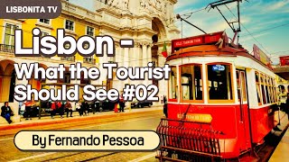 Lisbon - What the Tourist Should See #02