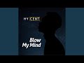 Blow My Mind Feat Jeezy mp3