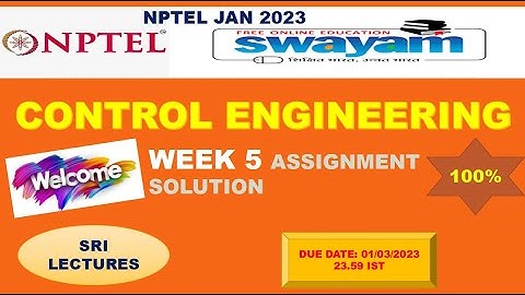 🔥💥WEEK 5💥🔥100%💥 CONTROL ENGINEERING  ASSIGNMENT SOLUTION 💥