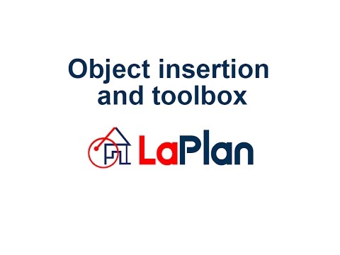LaPlan. Object insertion and toolbox