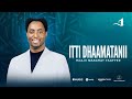 ITTI DHAMAATANII Track 6 Prophet MeseretTaye Araratvworldwide