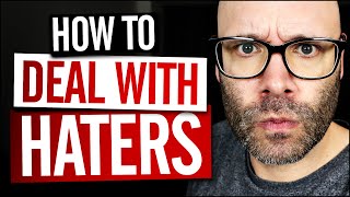 How To Deal With Haters On YouTube
