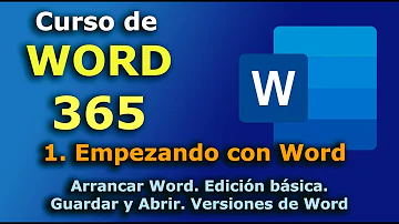 ►► Curso de  Word 365 - 2023. 1. Empezando con WORD desde cero. GRATIS, sin registrarte. Office 365