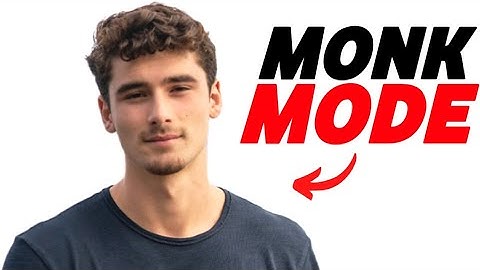 the last video you will watch on monk mode(NO BS GUIDE)