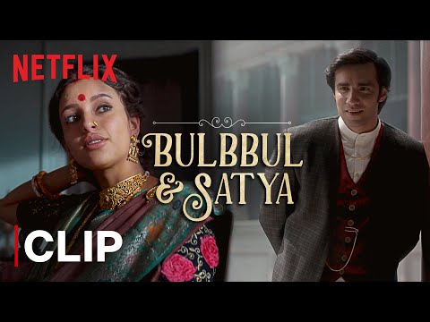 Bulbbul & Satya's Reunion | Tripti Dimri & Avinash Tiwary | Bulbbul | Netflix India