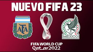 ARGENTINA VS MEXICO | NUEVO FIFA 23 | Doovi