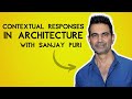 Look around : context in Architecture || Sanjay Puri