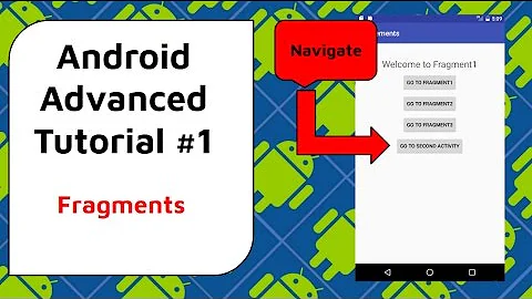 How to use Fragments in Android - Android Advanced Tutorial #1