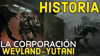 ▶ La historia de la Corporación WEYLAND-YUTANI de Alien