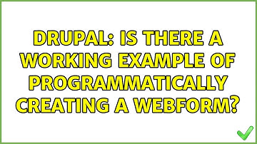 Drupal: Is there a working example of programmatically creating a webform?