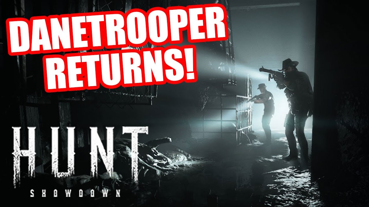 Danetrooper returns! Hunt Showdown 