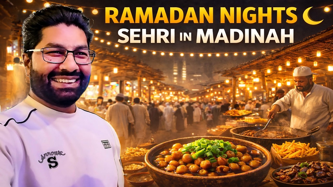 Magical Ramadan Nights in Madinah 🌙 Sehri Vibes, Baleela & Old Style Market