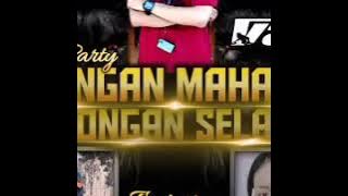 HAPPY PARTY PASANGAN MAHALNYA LAMONGAN SELATAN BY DJ VANO ON THE BEAT