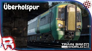 ?Überholspur? Train Sim World 2 [TSW2] 277 Rush Hour - London Commuter / Pendler