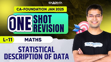 Statistical Description of Data One Shot | Statistical Description of Data CA Foundation