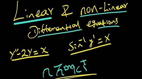 Linear and non linear differential equations በአማርኛ