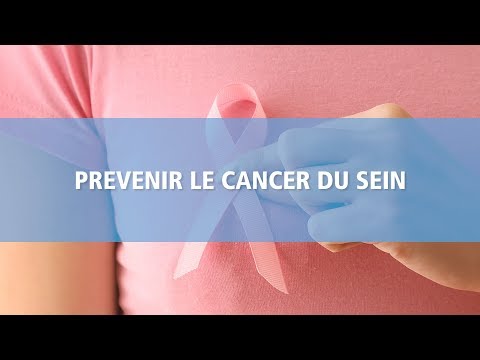 Vidéo: Comment prévenir le cancer du sein