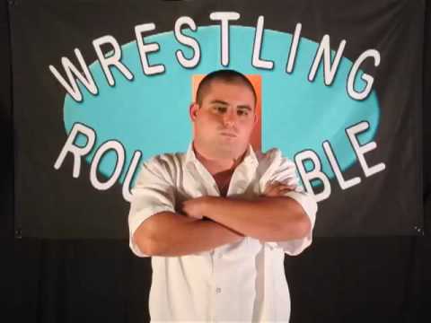 Wrestling Roundtable Radio #6 - 5/25/10