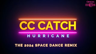 Cc Catch - Like A Hurricane (The Space Dance Remix)