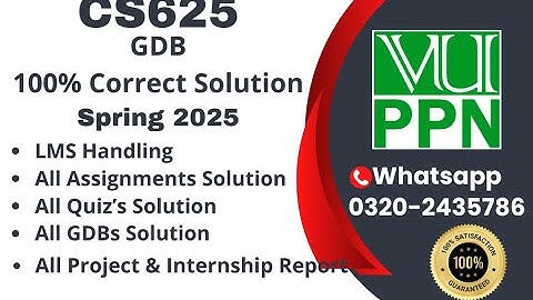 CS625 GDB 100% Correct Solution Spring 2025 CS625 GDB  Solution 2025 #cs625 #CS625GDB #VUPPN