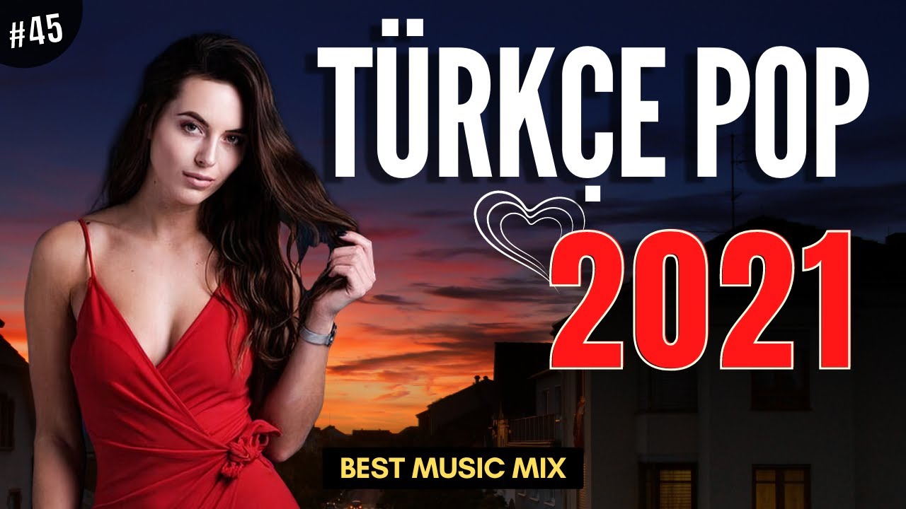 TÜRKÇE POP REMİX ŞARKILAR 2021 ? Yeni Şarkılar Türkçe Pop 2021