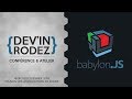 Babylonjs un moteur 3d javascript  jrme bousqui  devin rodez