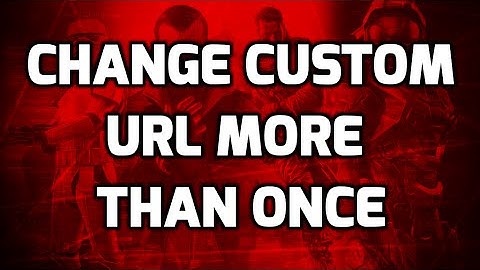 How to Change Your YouTube Custom URL More Than Once