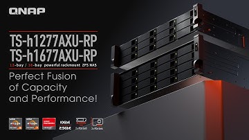 TS-h1277AXU-RP / TS-h1677AXU-RP: Enterprise NAS with an AMD Ryzen 7000 Series CPU, DDR5, PCIe Gen 4