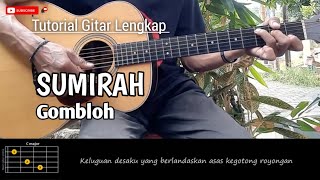 Sumirah-Gombloh Tutorial Gitar Lengkap