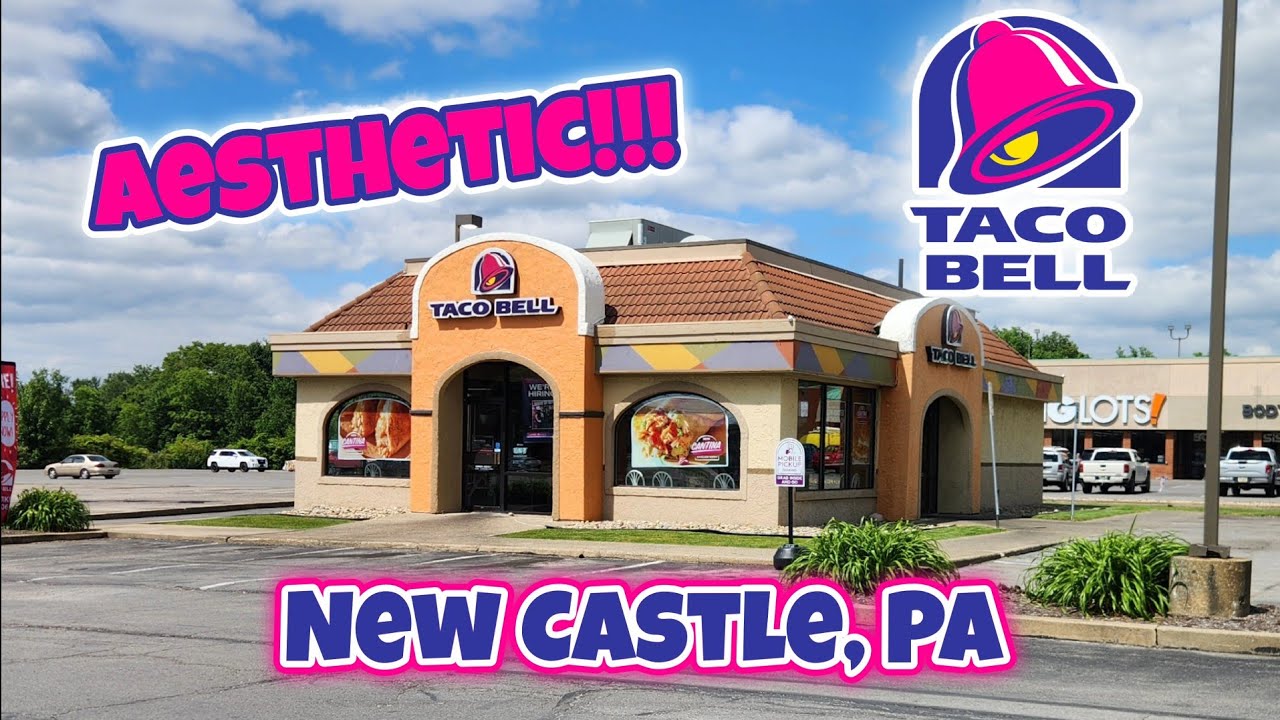 Old Taco Bell With Awesome Aesthetics Inside New Castle PA YouTube