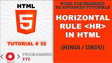 Horizontal Rule or Horizontal Line using hr Tag in HTML | Hindi / Urdu | Programming Eye