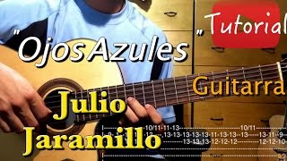 Ojos Azules - Julio Jaramillo tutorial