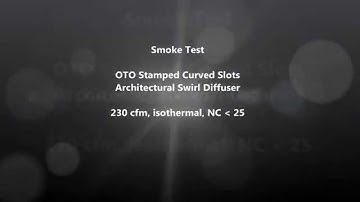OTO Architectural Swirl Diffuser Smoke Test