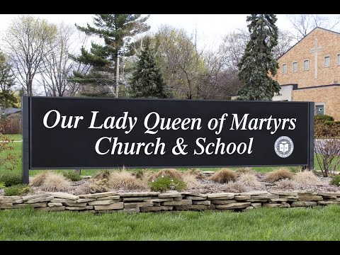 Our Lady Queen of Martyrs School, Beverly Hills MI: The School of Life