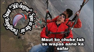 Paragliding Stunts | 360 Degree | Manali - Kullu | Adventure #dilliwalapahadi