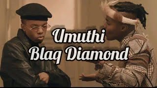Blaq diamond umuthi(feat. Cici and Zamocofi)