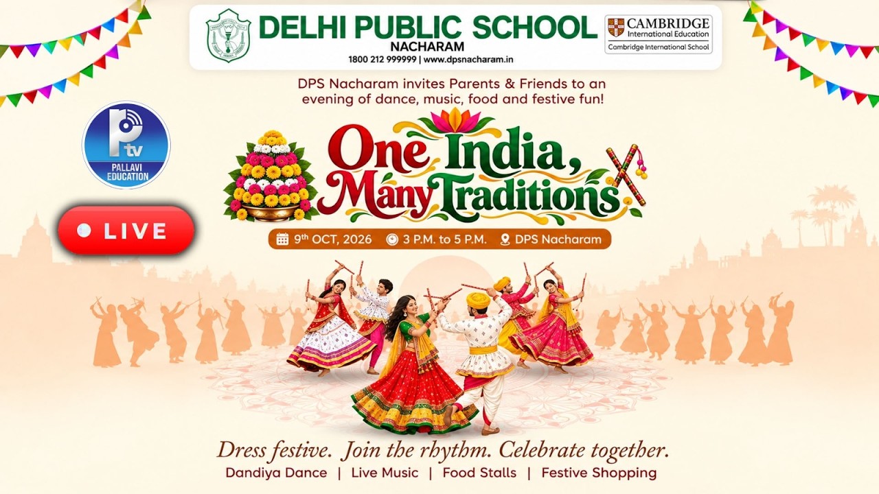 One India, Many Traditions | DPS Nacharam Cultural Celebration | Dance, Music, Food & Festive Fun