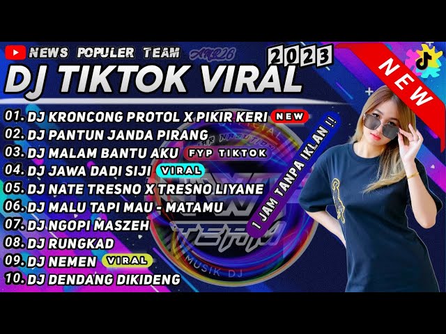 DJ TIKTOK TERBARU 2023 - DJ KRONCONG PROTOL X PIKIR KERI VIRAL FYP TIKTOK TERBARU 2023 FULL ALBUM class=