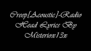 Video thumbnail of "Creep[Acoustic]-Radiohead With Lyrics"