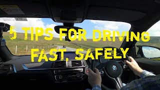 5 Tips For Driving Fast, Safely