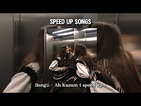 Bengü - kuzum ( speed up )