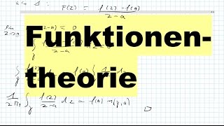 Funktionentheorie: Cauchyscher Integralsatz (Teil 2: Verallgemeinerung)