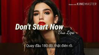 [Vietsub hơi bựa] Don't Start Now - Dua Lipa