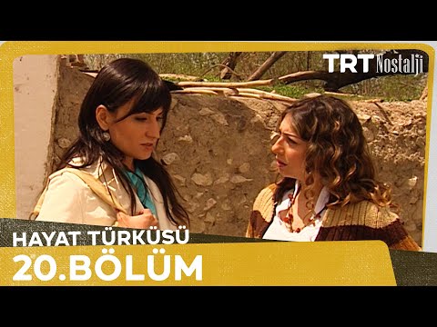 Hayat Türküsü 20. Bölüm